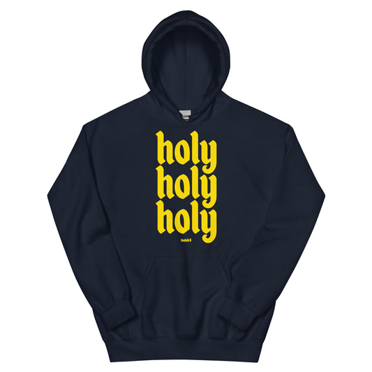 Holy Holy Holy Hoodie